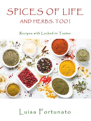 cover image of Spices of Life and Herbs, Too!